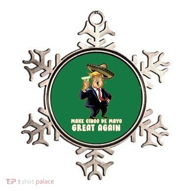 Make Cinco De Mayo Great Again Ornament