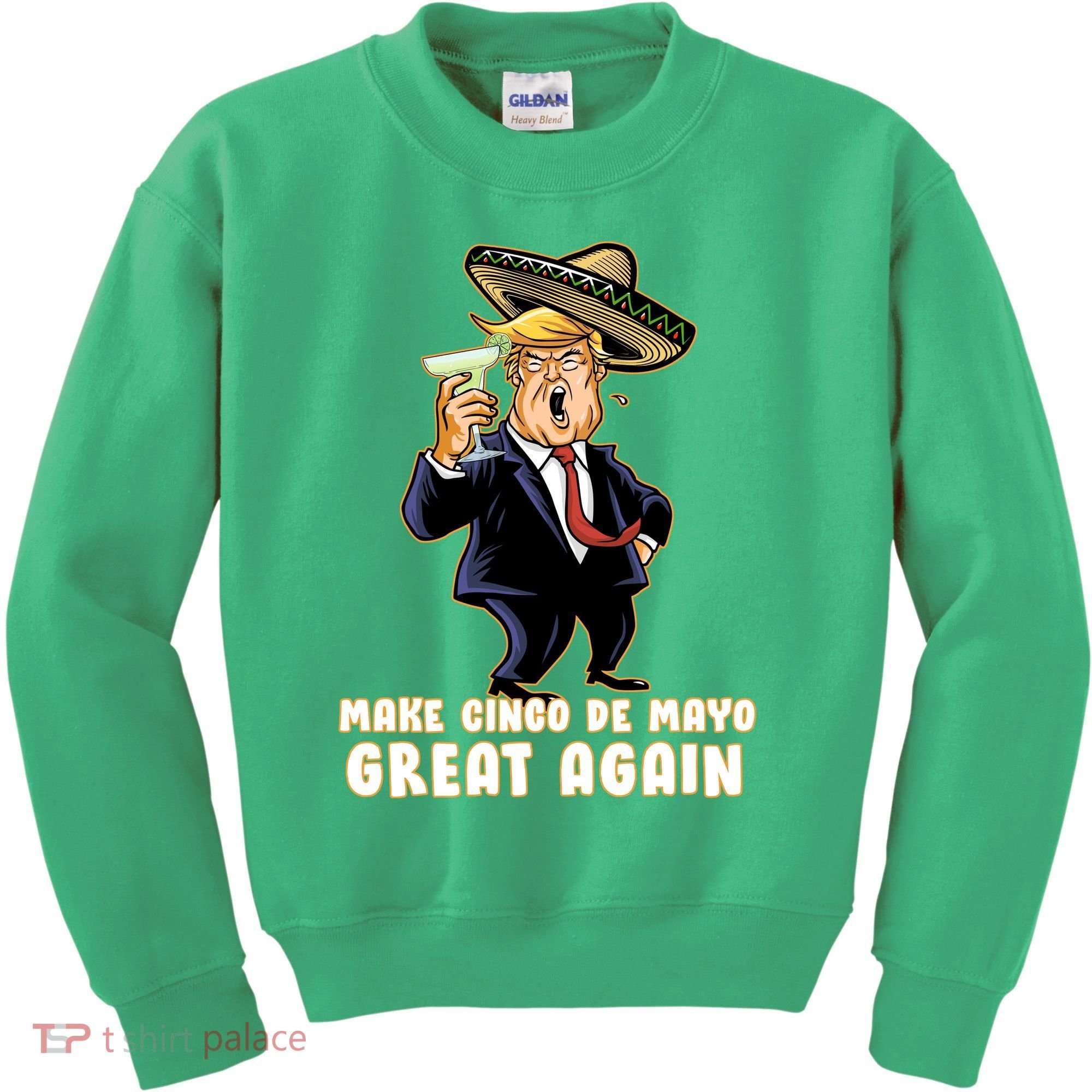 Make Cinco De Mayo Great Again Kids Sweatshirt
