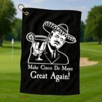 Make Cinco De Mayo Great Again President Donald Trump Golf Towel thumb 1