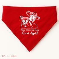 Make Cinco De Mayo Great Again President Donald Trump USA-Made Doggie Bandana thumb 0