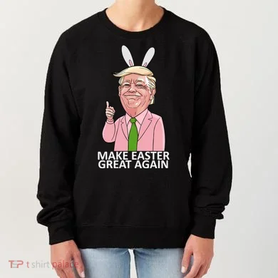 Make Easter Great Again Women's Sweatshirt