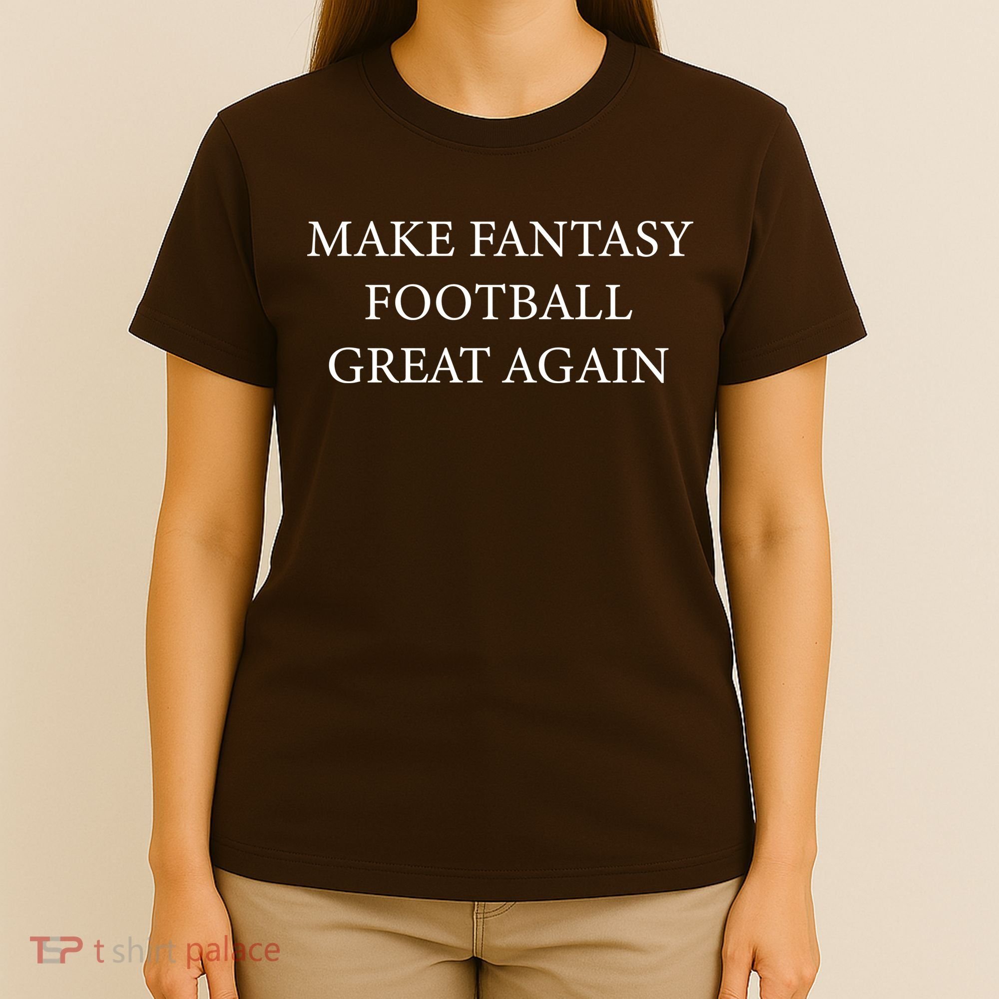Make Fantasy Football Great Again T-Shirt