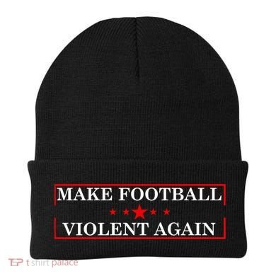 Make Football Violent Again Beanie