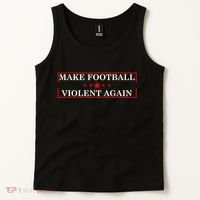 Make Football Violent Again Tank Top thumb 2