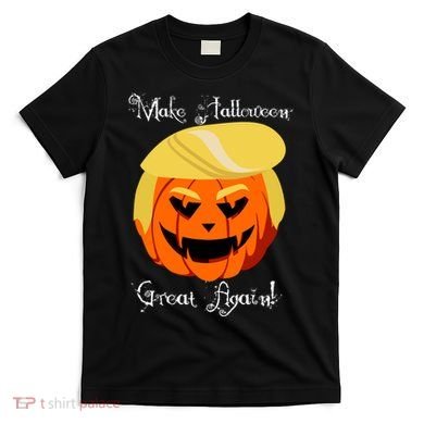 Make Halloween Great Again - Donald Trump T-Shirt