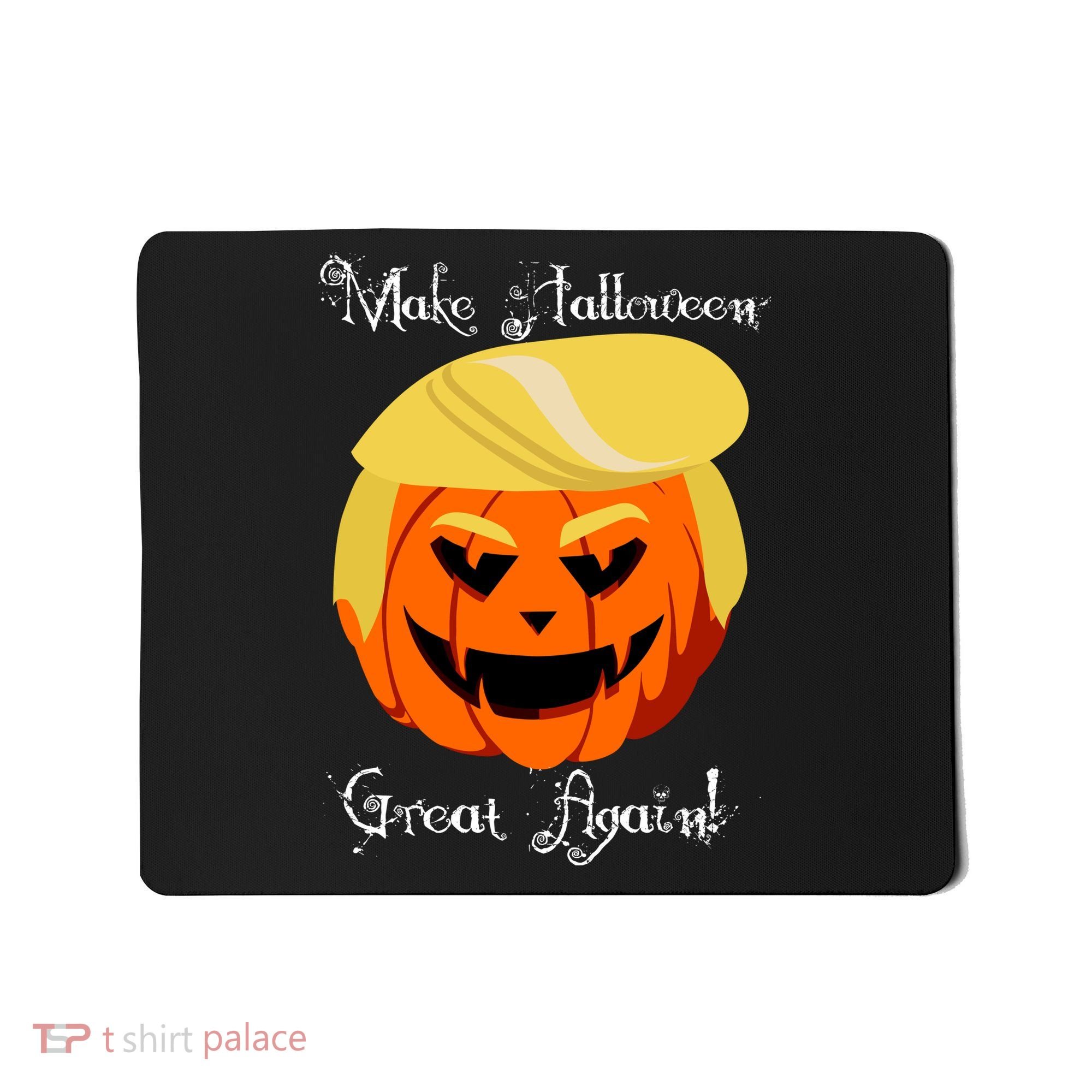 Make Halloween Great Again - Donald Trump Mousepad