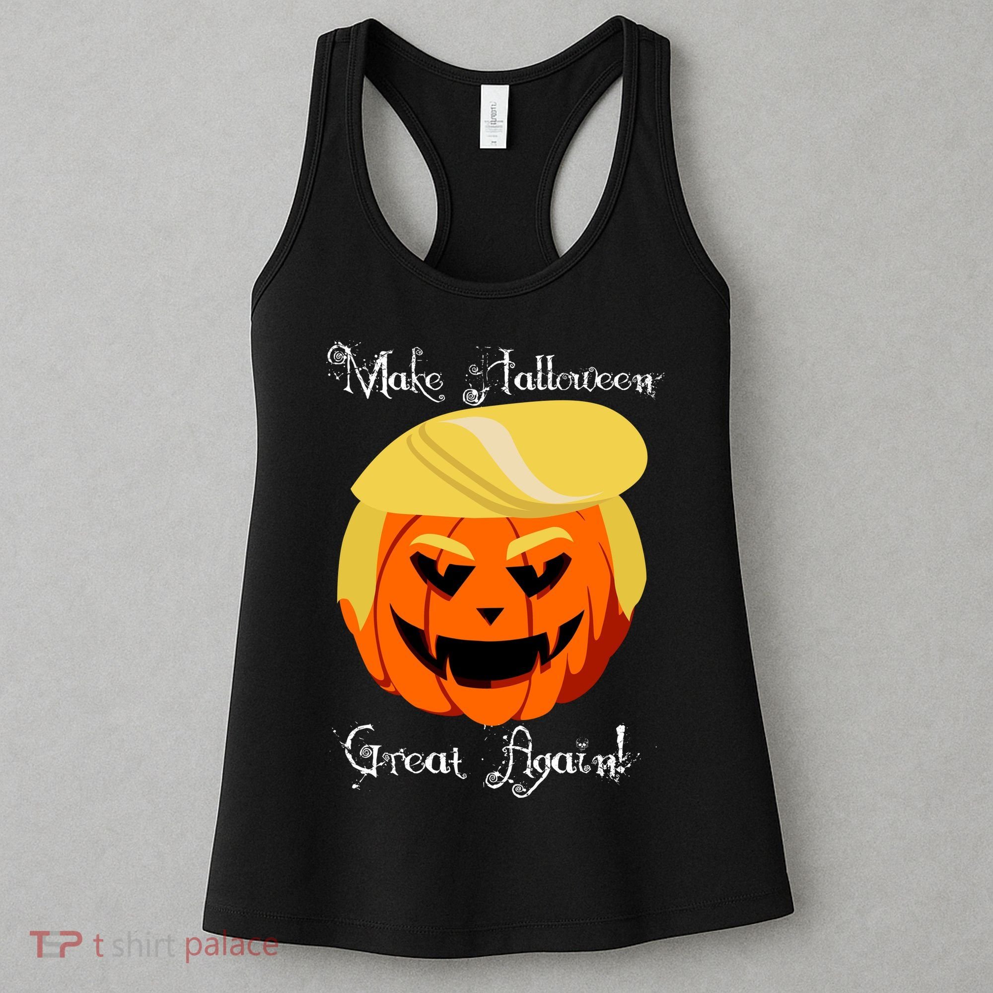 Make Halloween Great Again - Donald Trump Women's Tank Top