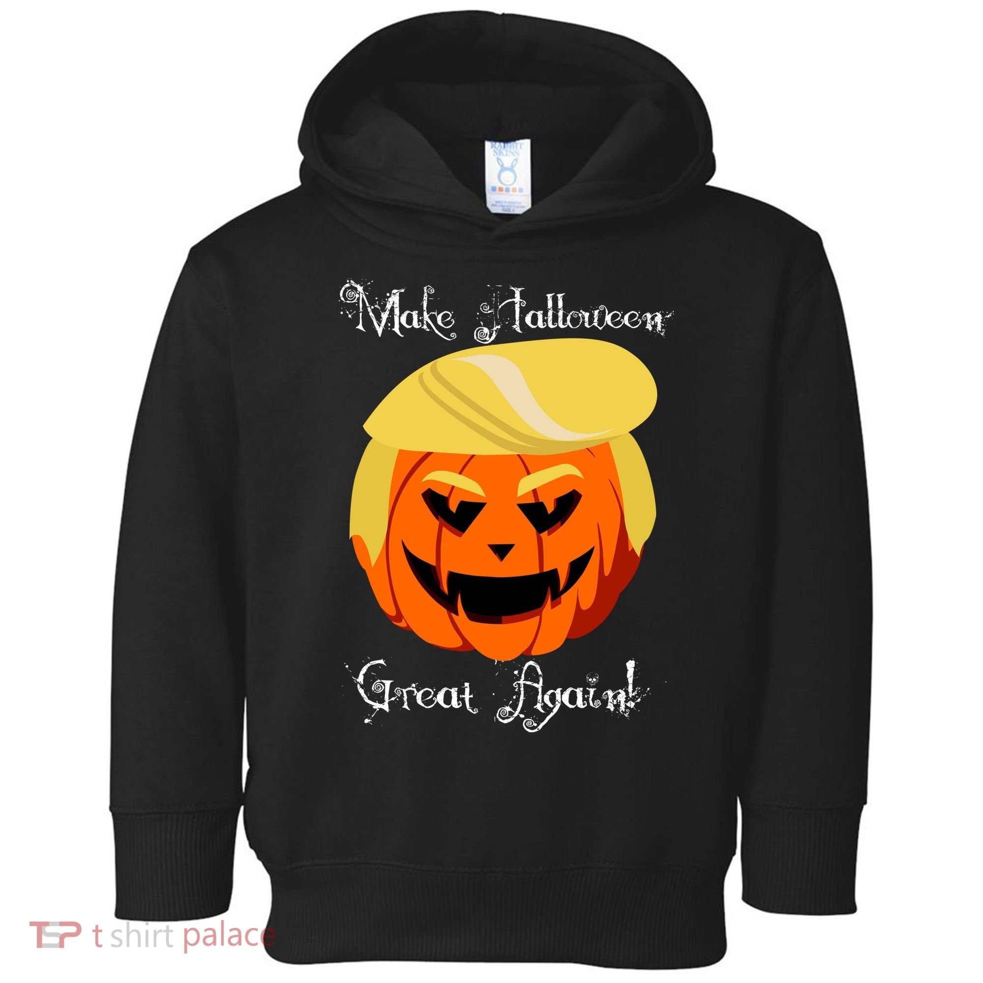 Make Halloween Great Again - Donald Trump Toddler Hoodie