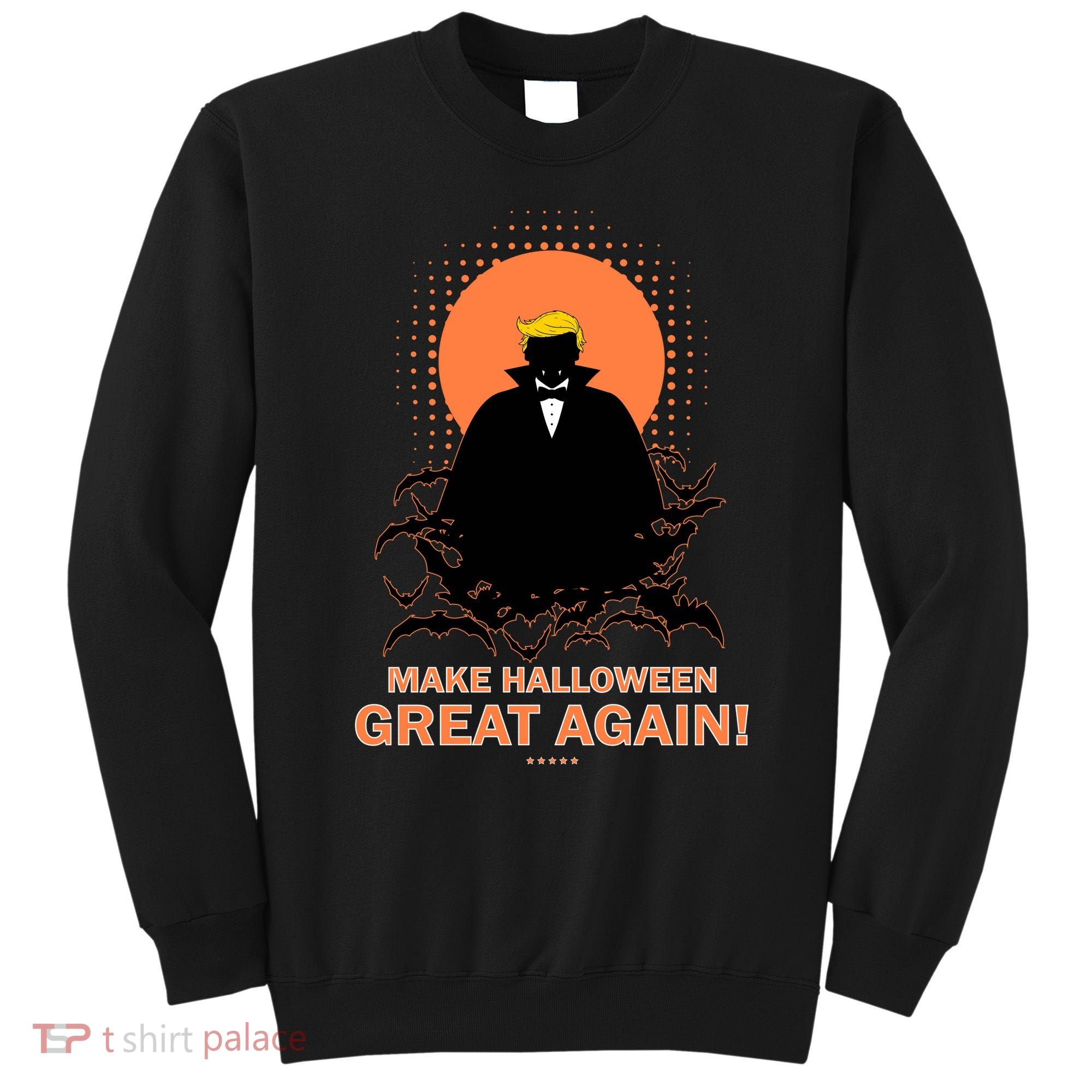 Make Halloween Great Again Trump Sweatshirt