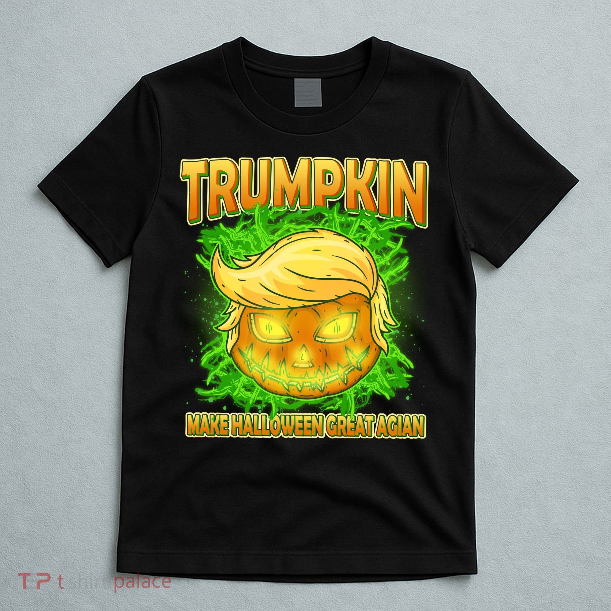 Make Halloween Great Again Trumpkin T-Shirt