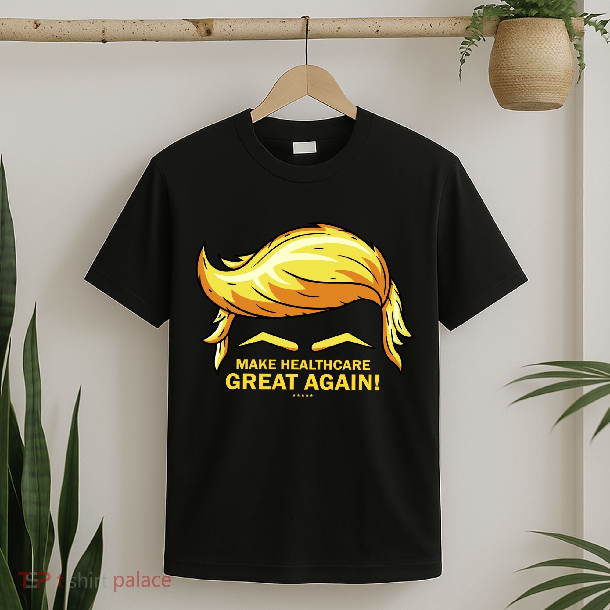 Make Health Care Great Again Trump T-Shirt