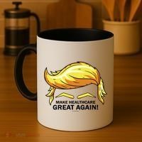 Make Health Care Great Again Trump Coffee Mug thumb 4