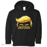 Make Health Care Great Again Trump Toddler Hoodie thumb 0