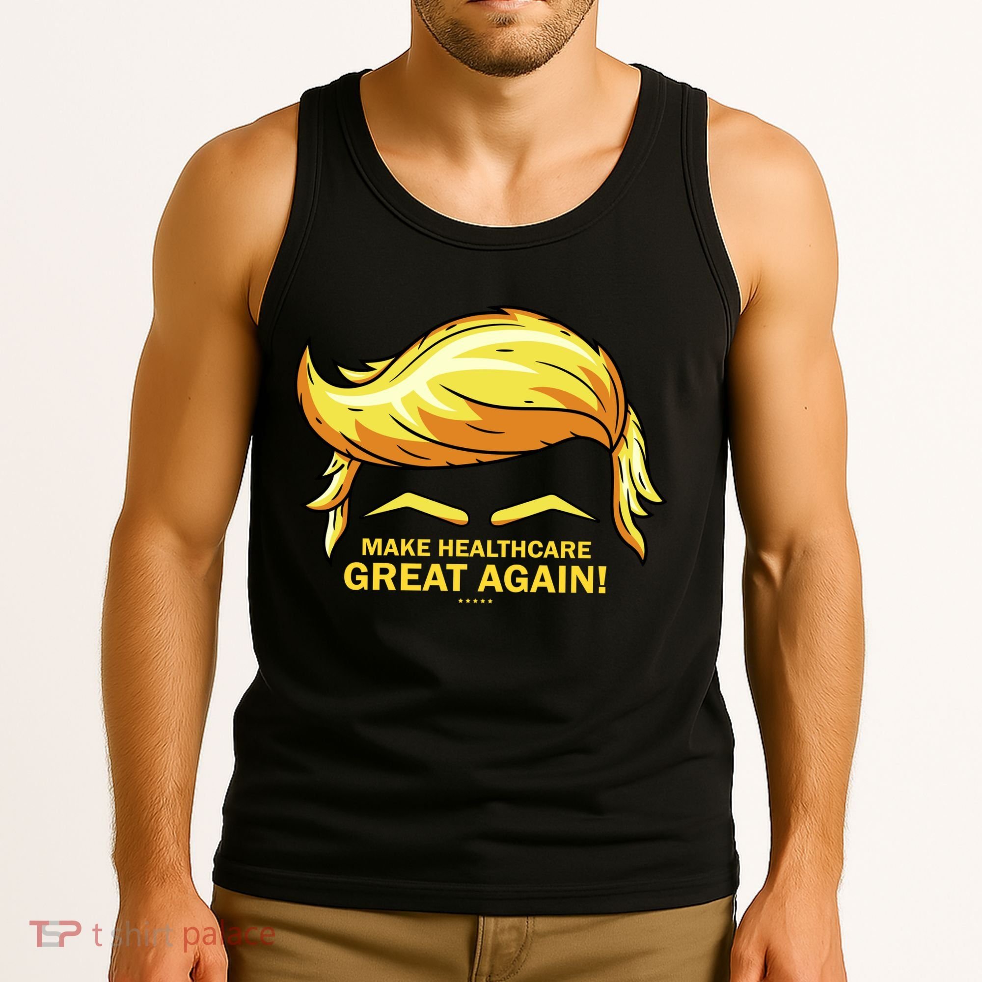 Make Health Care Great Again Trump Tank Top