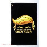 Make Health Care Great Again Trump Golf Towel thumb 0