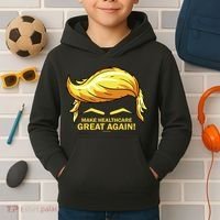 Make Health Care Great Again Trump Kids Hoodie thumb 2