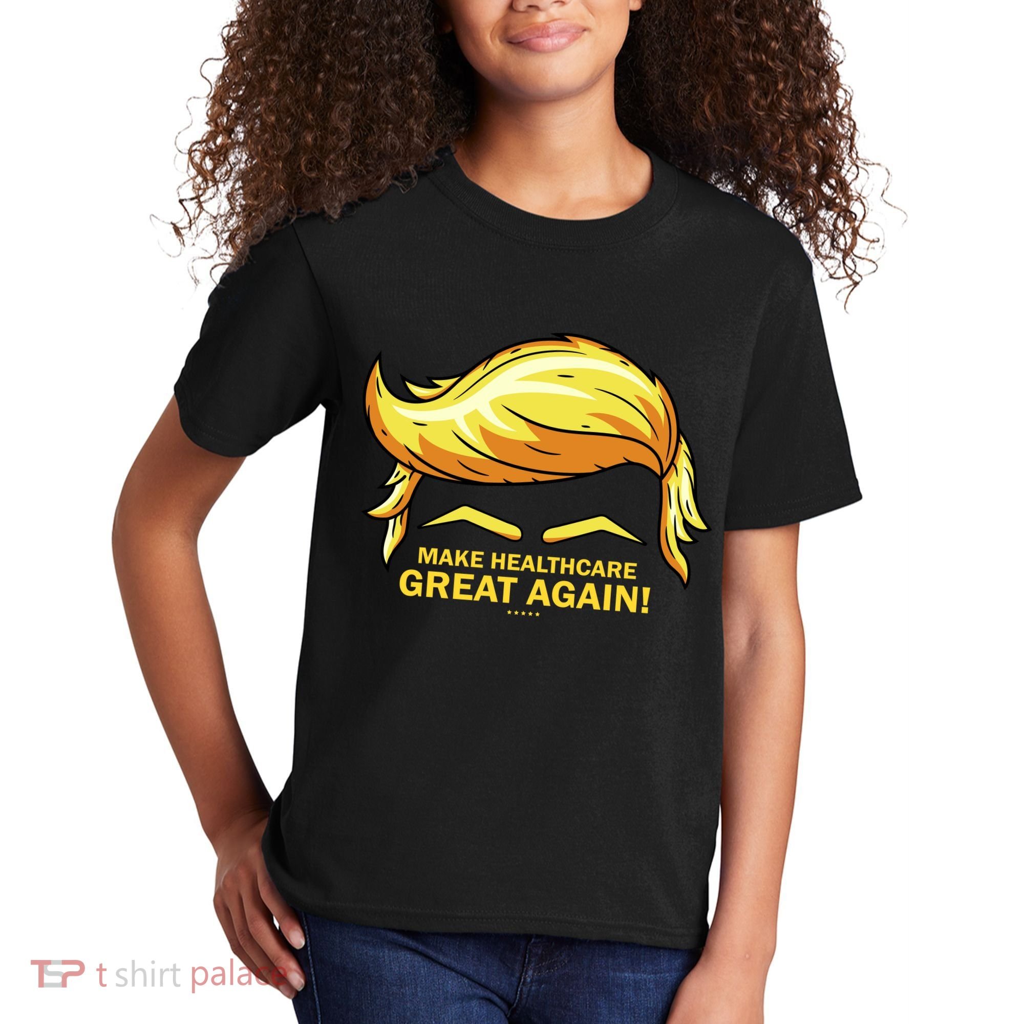 Make Health Care Great Again Trump Kids T-Shirt