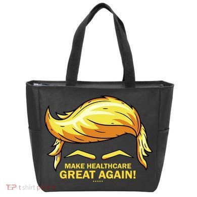 Make Health Care Great Again Trump Tote Bag