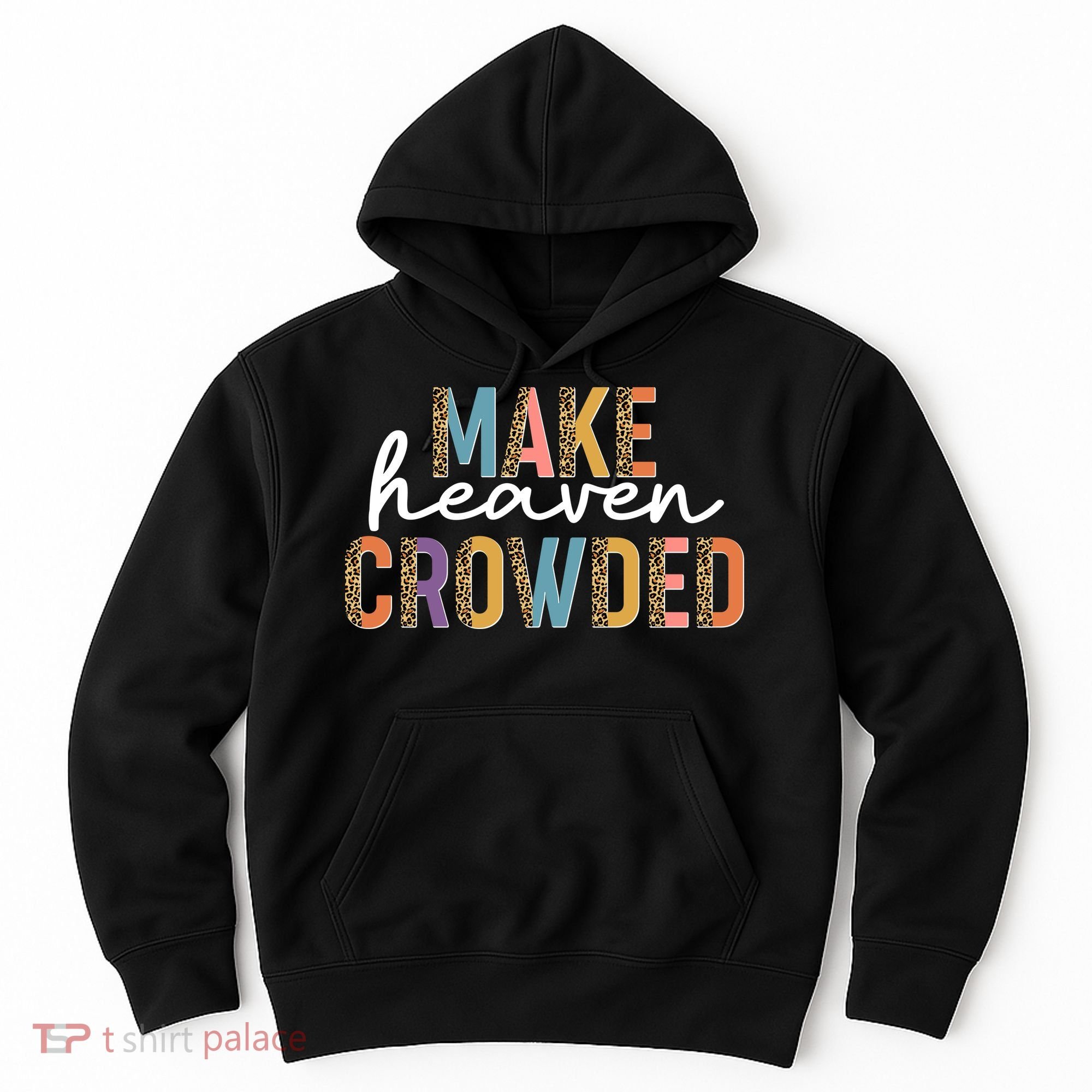 Make Heaven Crowded Leopard Print Pattern Hoodie