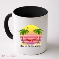Make Life One Long Weekend Coffee Mug thumb 0