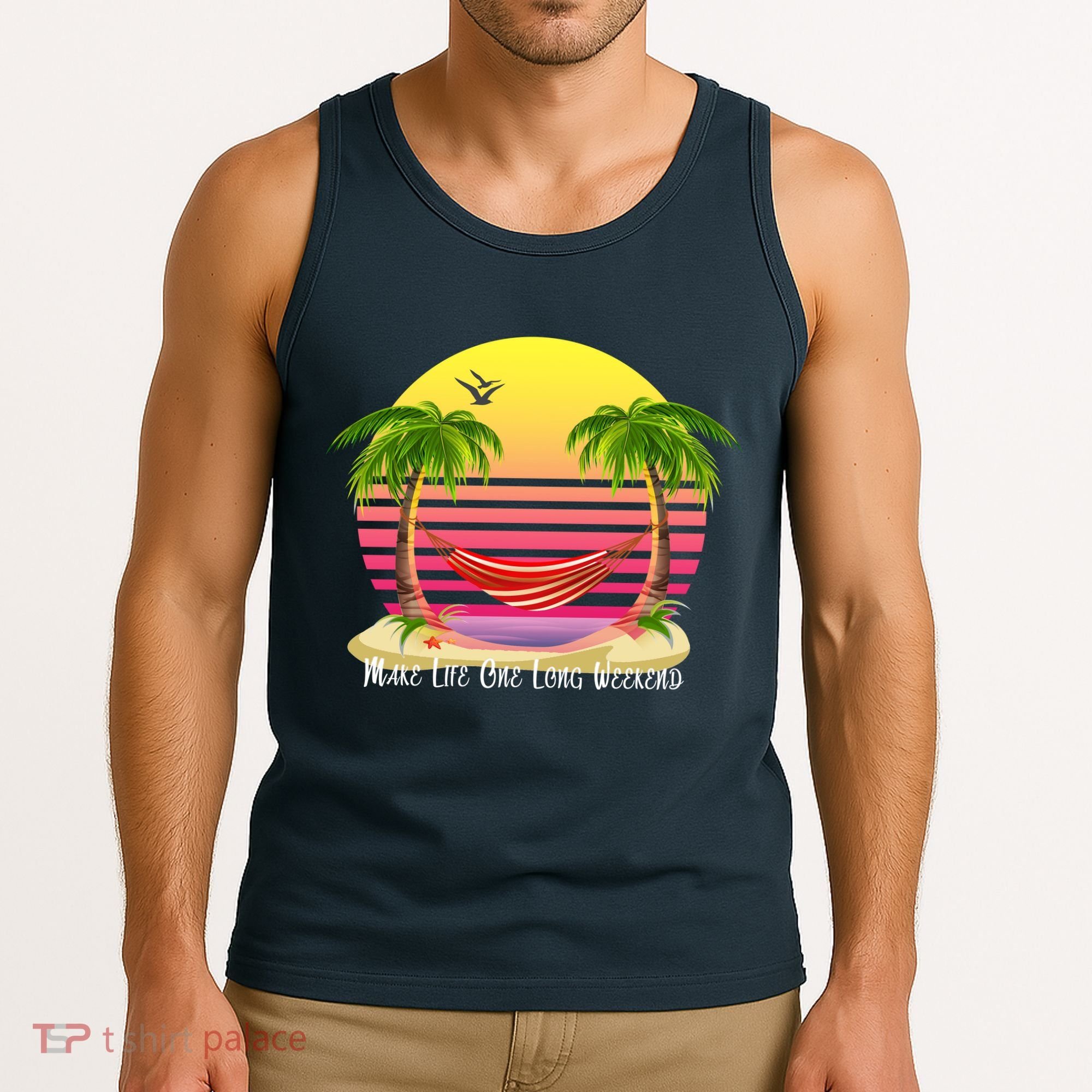 Make Life One Long Weekend Tank Top
