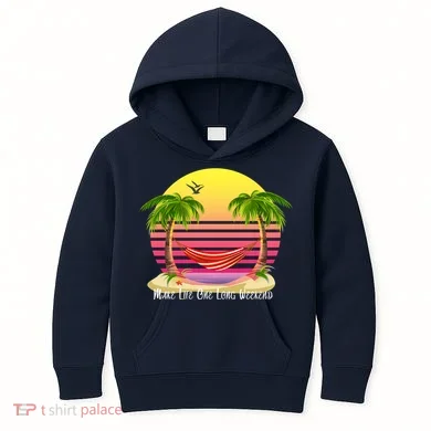 Make Life One Long Weekend Kids Hoodie
