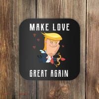 Make Love Great Again Coaster thumb 0