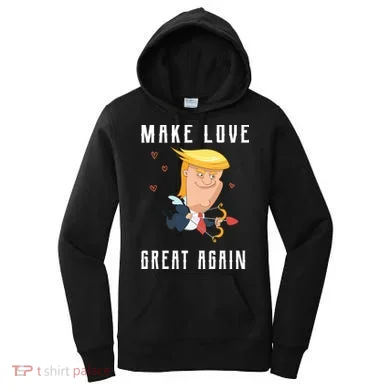 Make Love Great Again Women's Hoodie