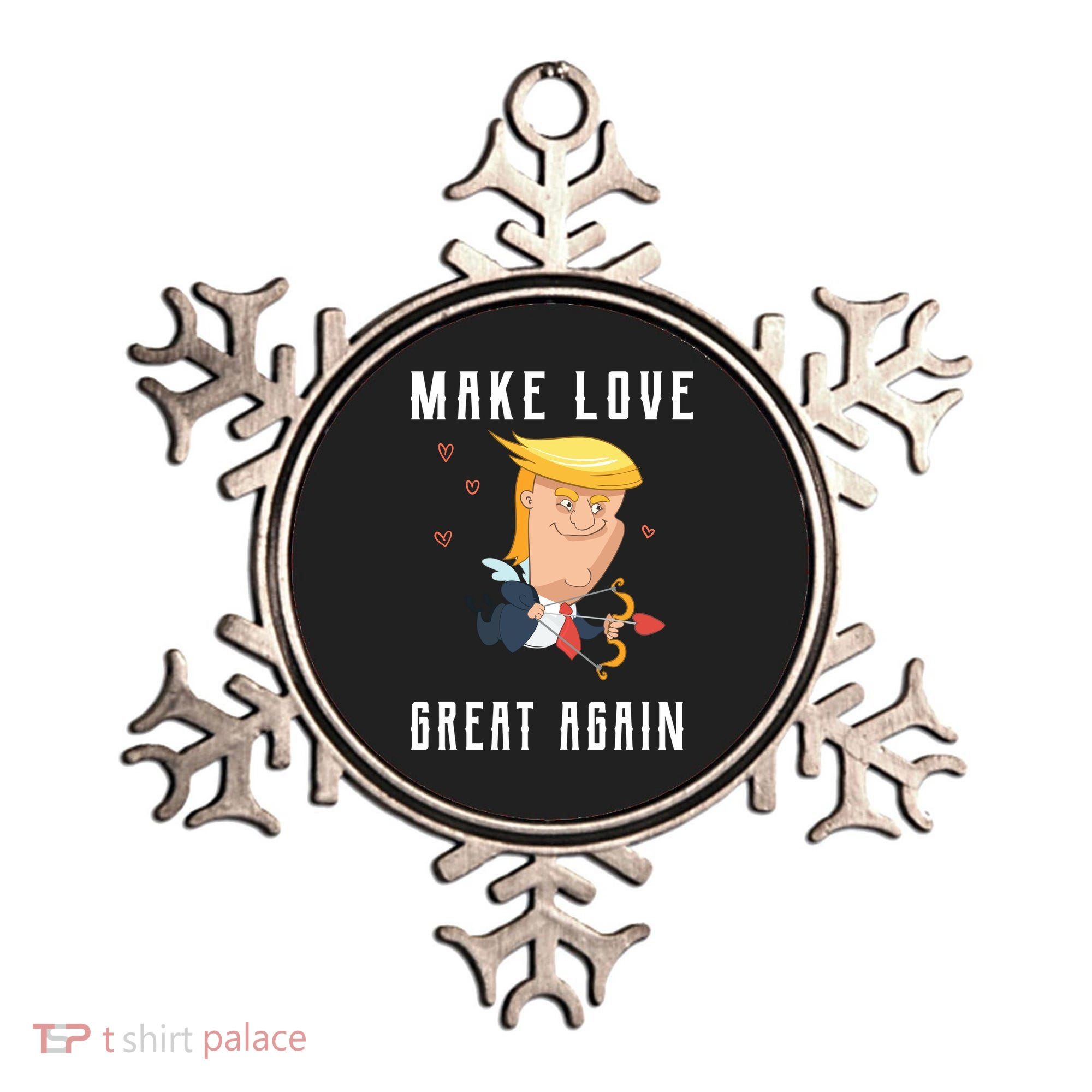 Make Love Great Again Ornament