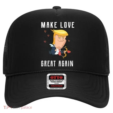 Make Love Great Again Hat
