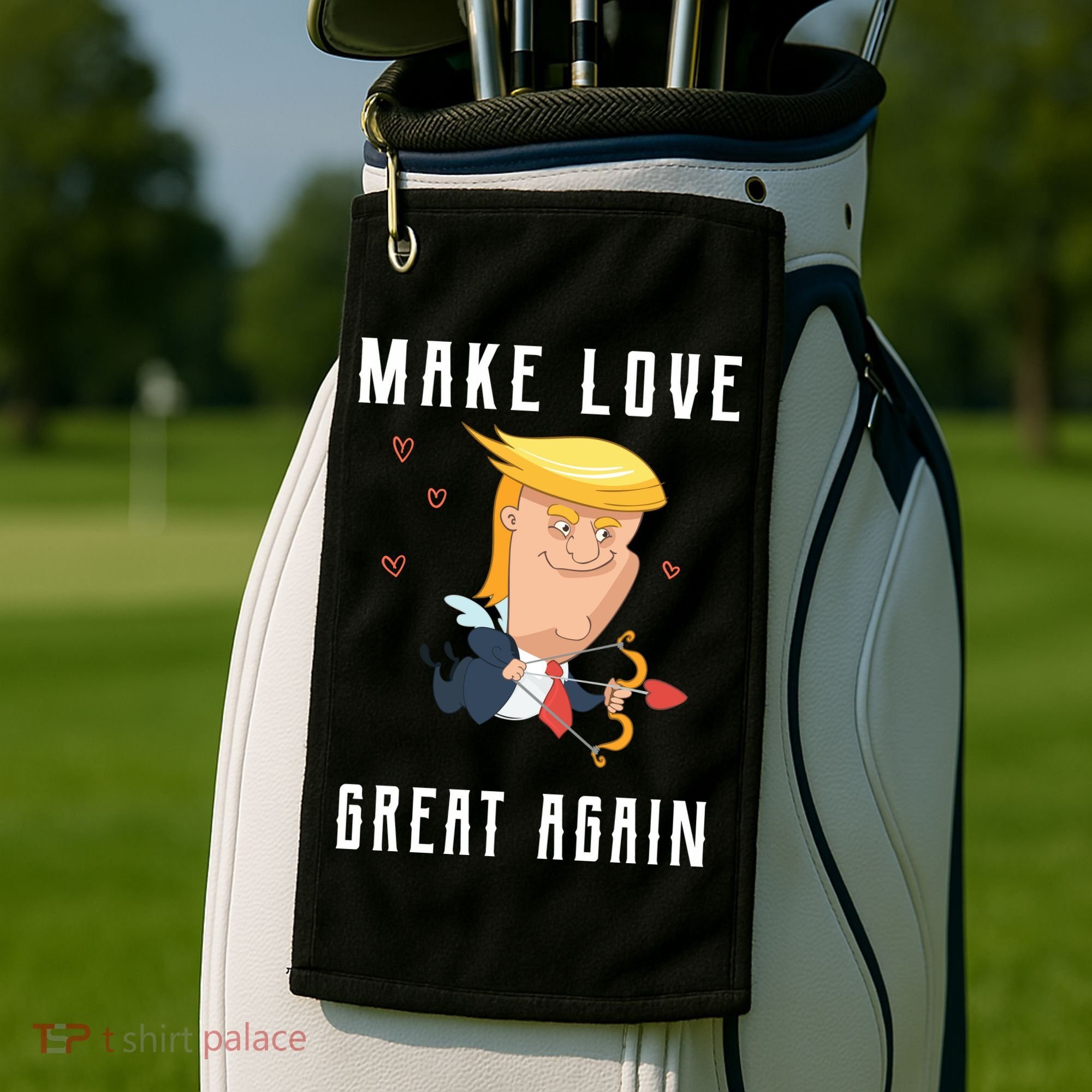 Make Love Great Again Golf Towel
