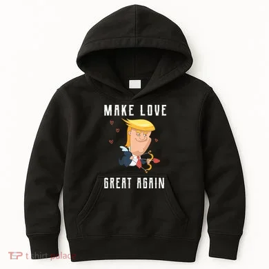 Make Love Great Again Kids Hoodie