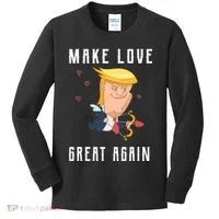 Make Love Great Again Kids Long Sleeve Shirt thumb 0