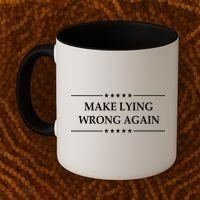 Make Lying Wrong Again Anti Trump Coffee Mug thumb 2