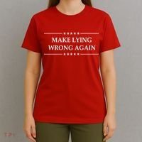 Make Lying Wrong Again Anti Trump T-Shirt thumb 4