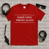 Make Lying Wrong Again Anti Trump T-Shirt thumb 5