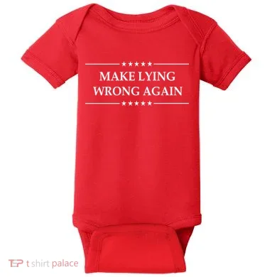 Make Lying Wrong Again Anti Trump Baby Bodysuit