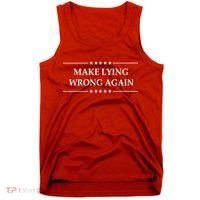 Make Lying Wrong Again Anti Trump Tank Top thumb 0