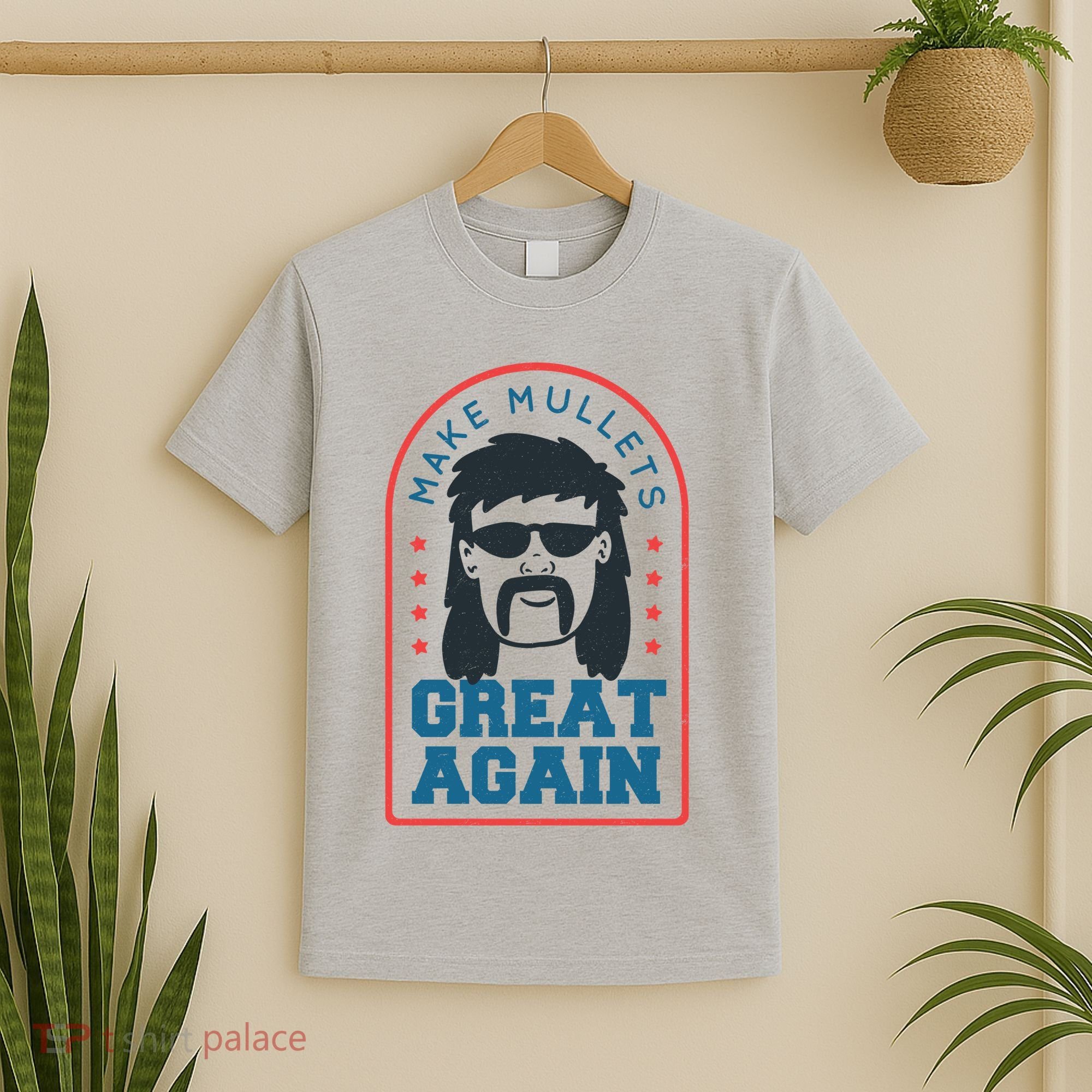 Make Mullets Great Again T-Shirt