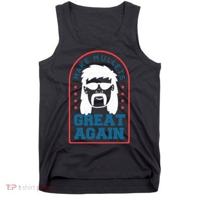 Make Mullets Great Again Tank Top