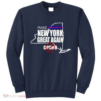 Make New York Great Again No More Cuomo Sweatshirt