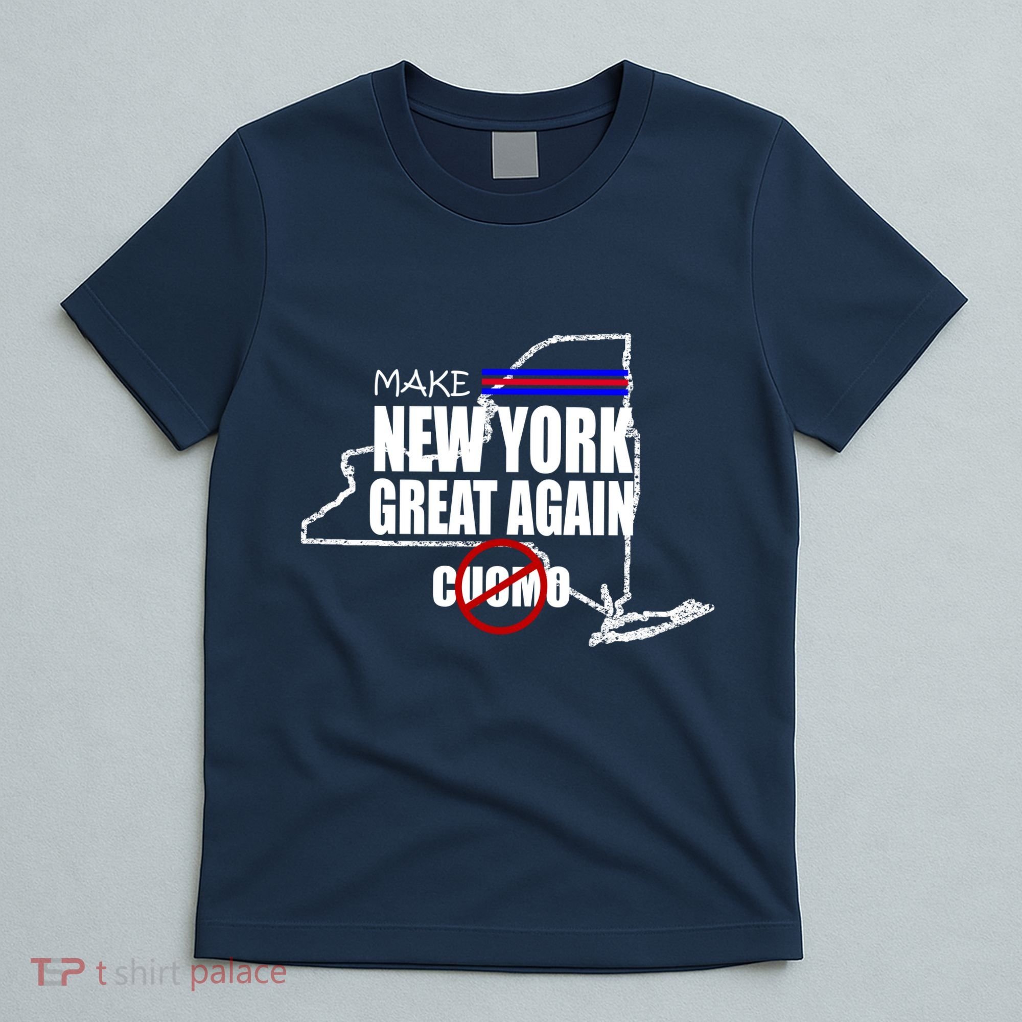Make New York Great Again No More Cuomo T-Shirt