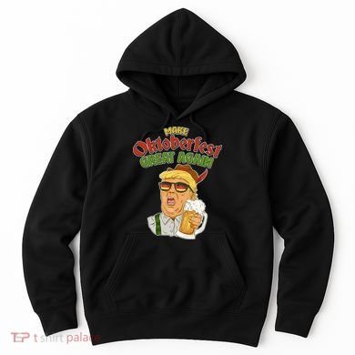 Make Oktoberfest Great Again Hoodie