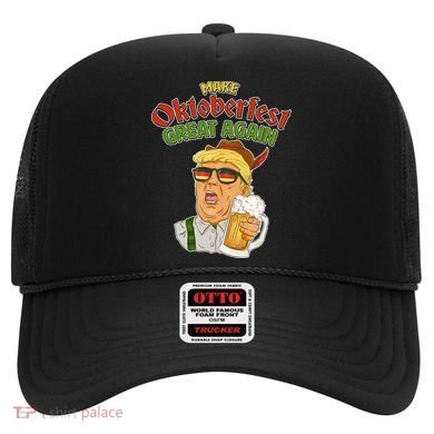 Make Oktoberfest Great Again Hat