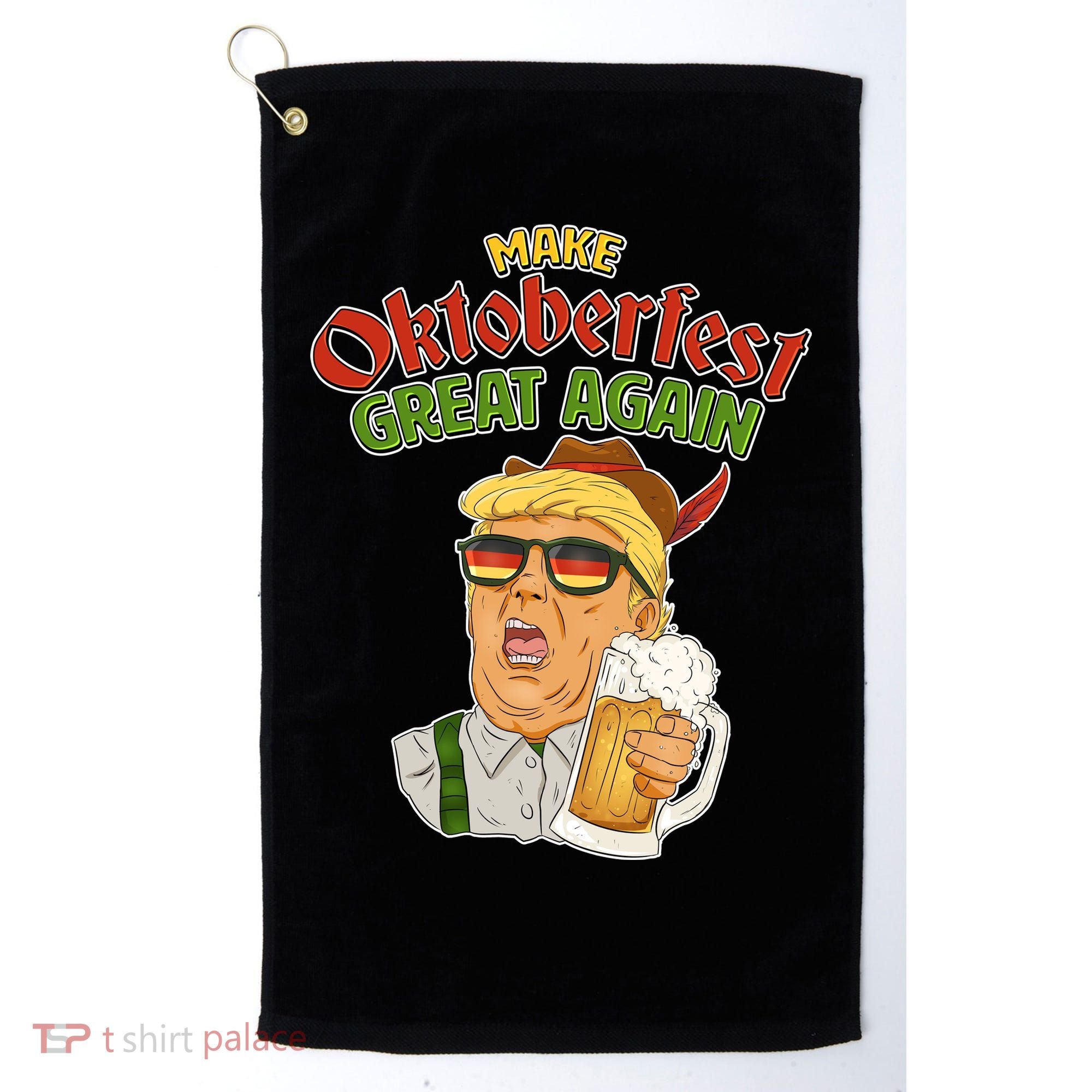 Make Oktoberfest Great Again Golf Towel