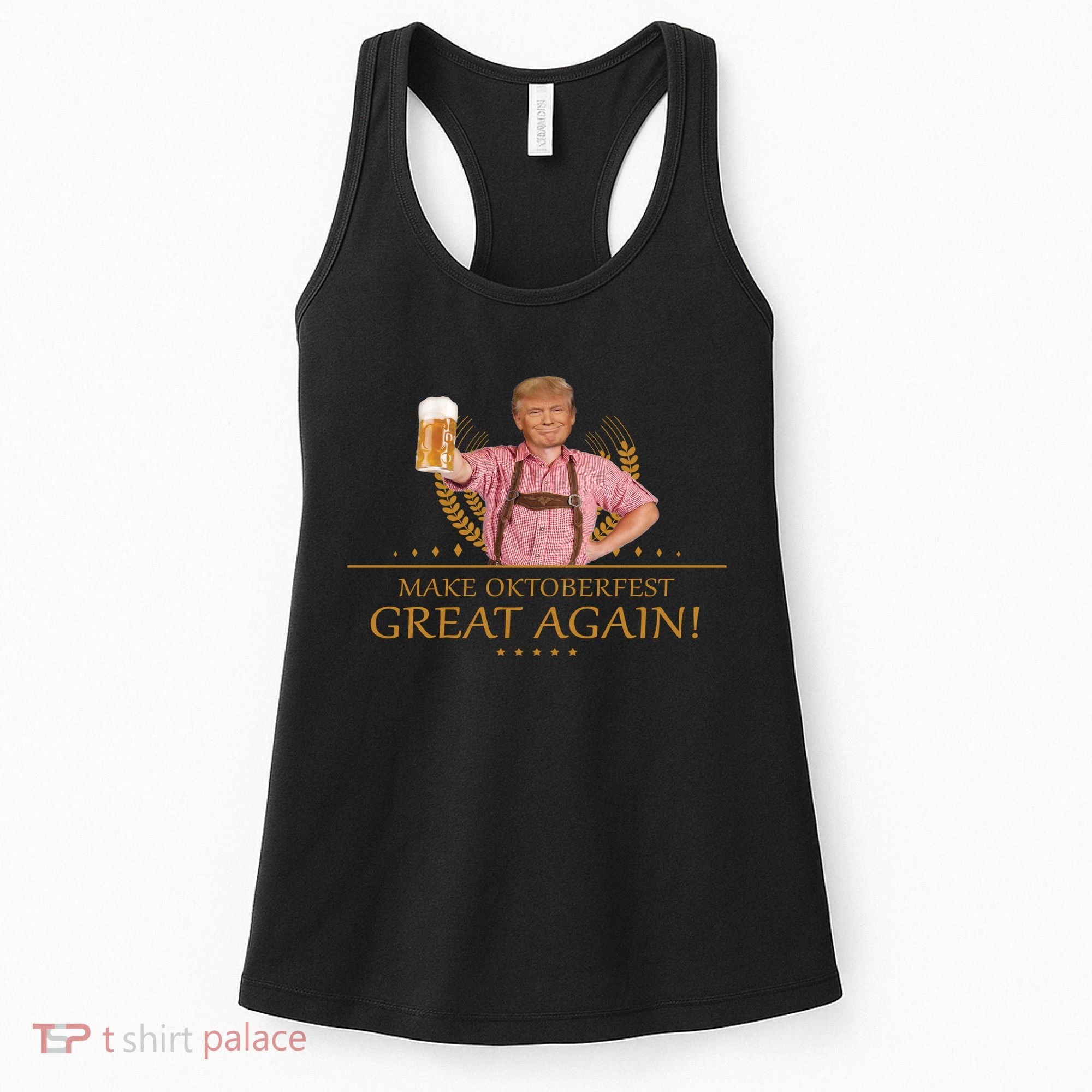 Make Oktoberfest Great Again Donald Trump Women's Tank Top