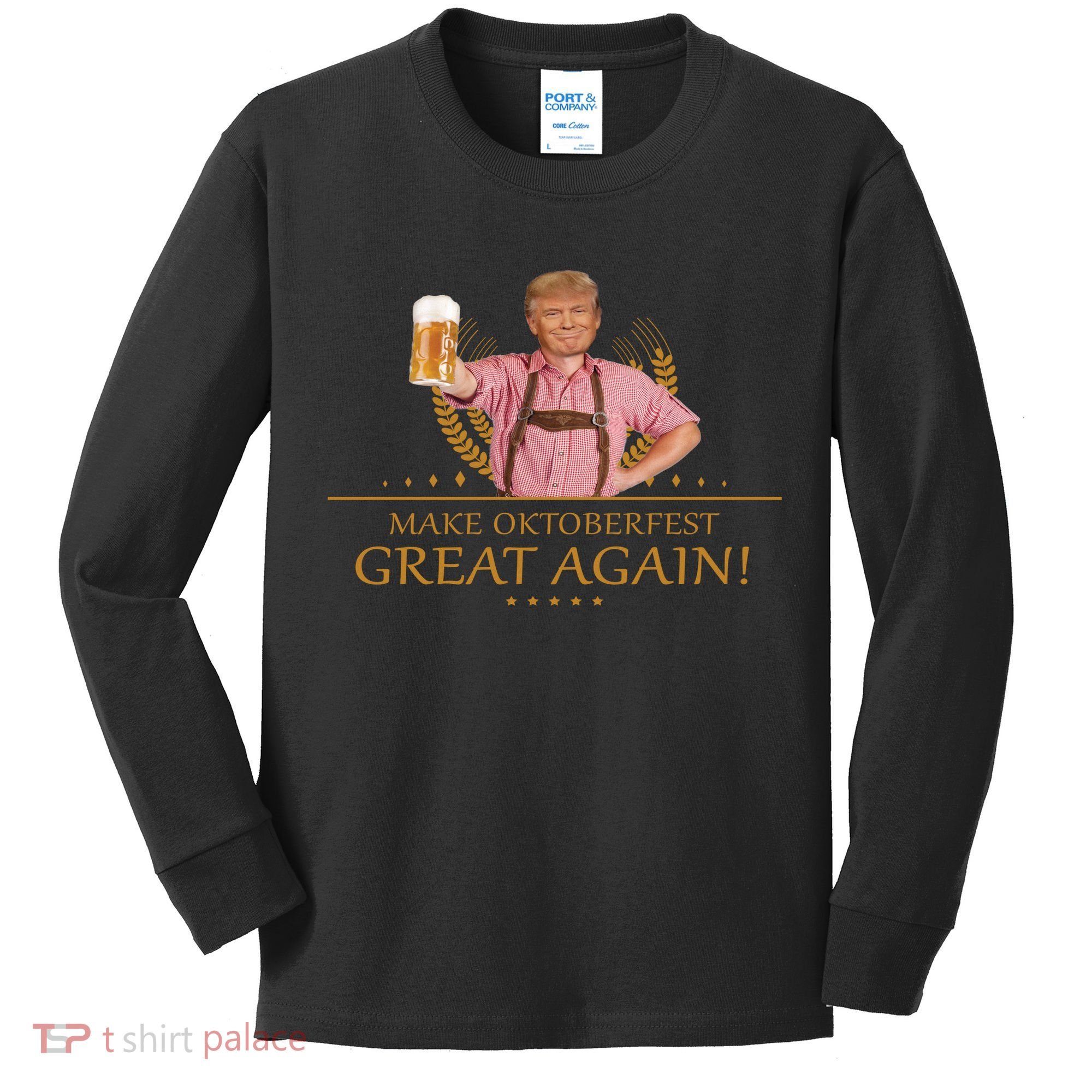 Make Oktoberfest Great Again Donald Trump Kids Long Sleeve Shirt