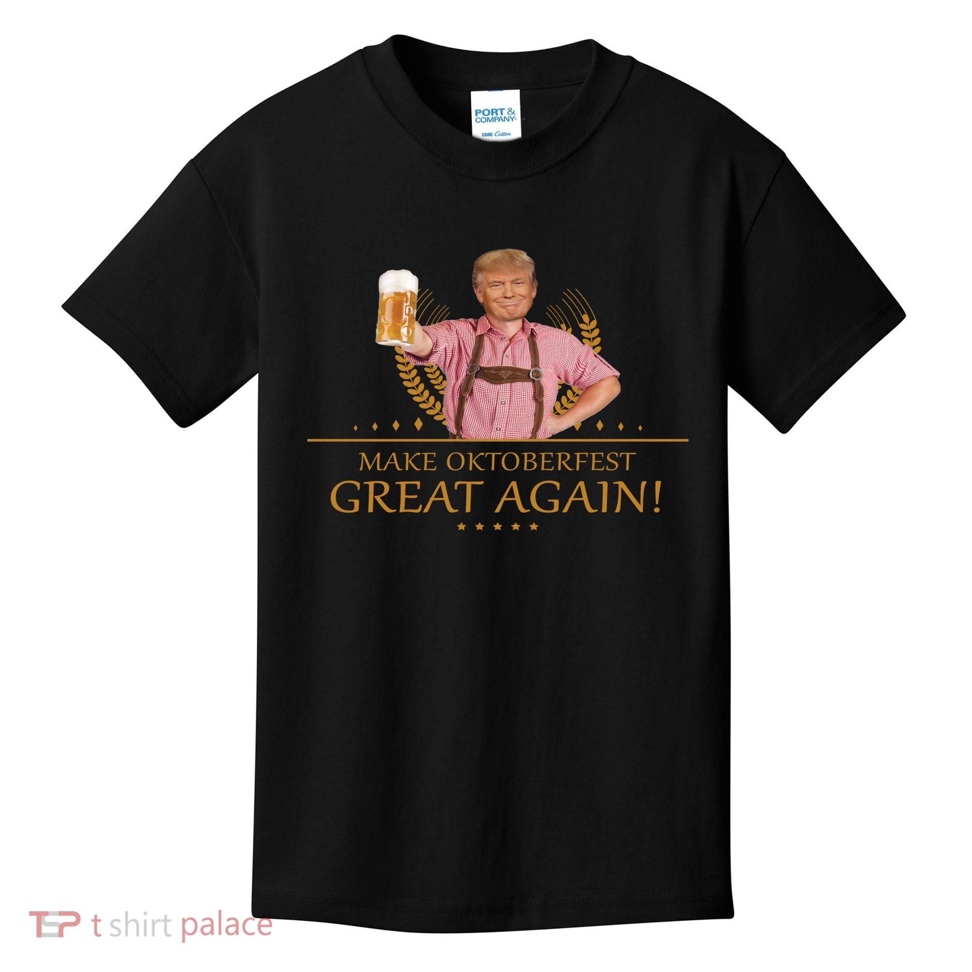 Make Oktoberfest Great Again Donald Trump Kids T-Shirt