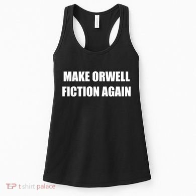 Make Orwell Fiction Again Women's Tank Top