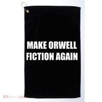 Make Orwell Fiction Again Golf Towel thumb 0
